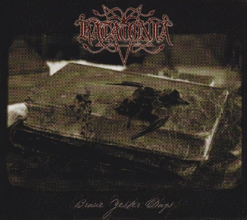 KATATONIA - BRAVE YESTERDAYS