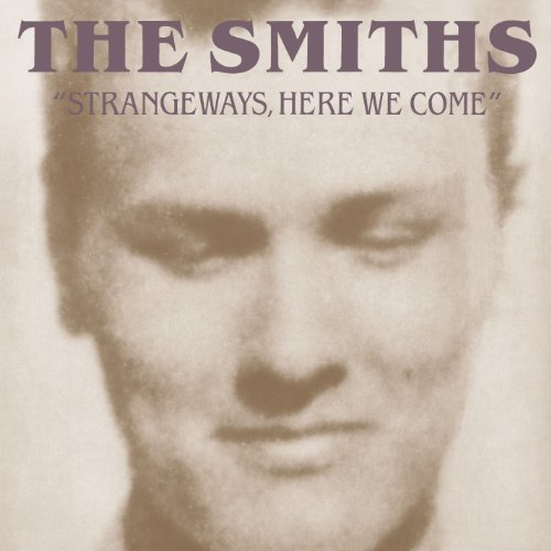 SMITHS - STRANGEWAYS, HERE WE COME (REMASTERED)