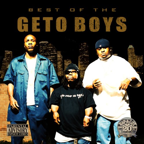 GETO BOYS - BEST OF