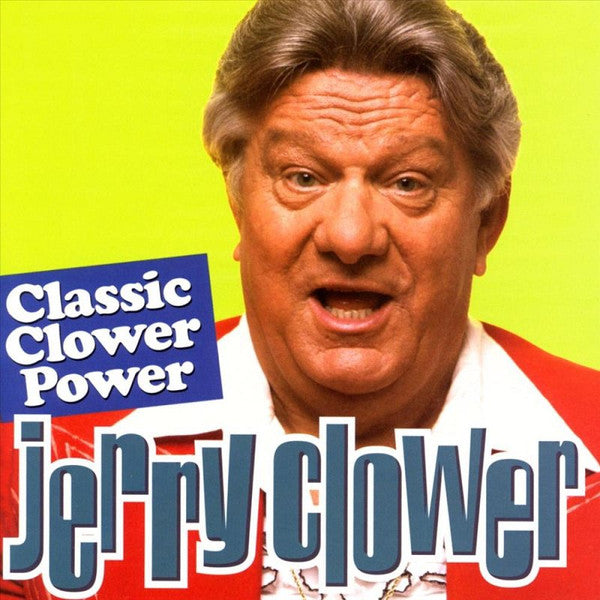 CLOWER, JERRY - CLASSIC CLOWER POWER (2CDS)
