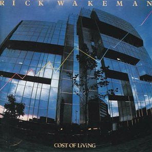 WAKEMAN, RICK - COST OF LIVING (REMASTERED)