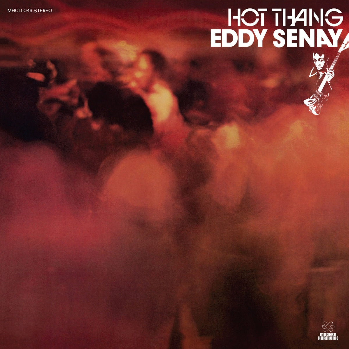 SENAY, EDDY - HOT THANG!