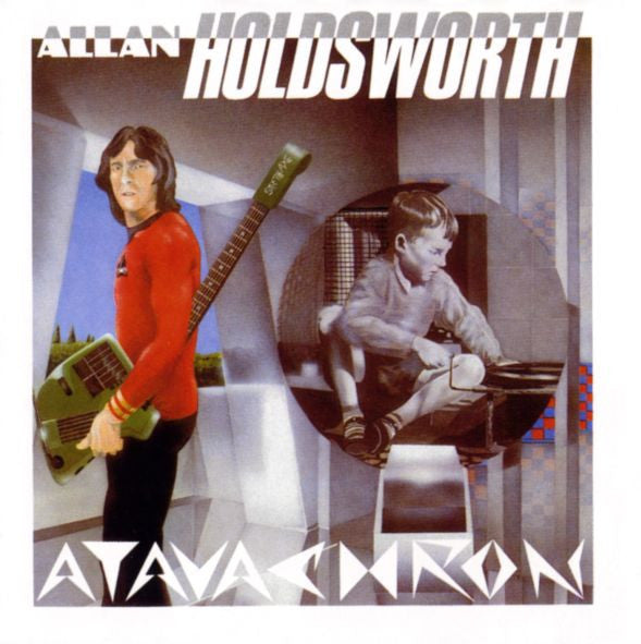 HOLDSWORTH, ALLAN - ATAVACHRON