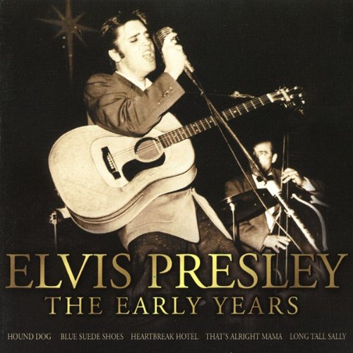 PRESLEY, ELVIS - EARLY YEARS