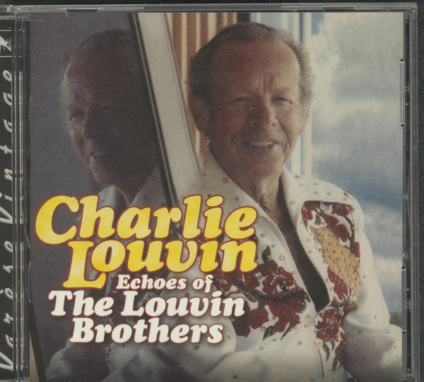 LOUVIN, CHARLIE - ECHOES OF THE LOUVIN BROTHERS