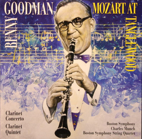 GOODMAN, BENNY - MOZART AT TANGLEWOOD