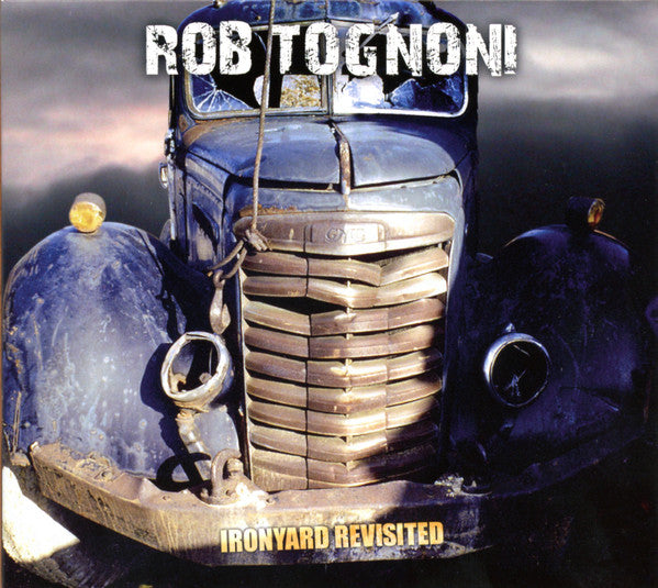 TOGNONI, ROB - IRONYARD REVISITED