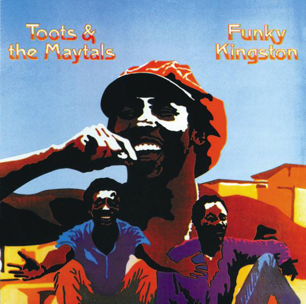 TOOTS & THE MAYTALS - FUNKY KINGSTON (LTD)