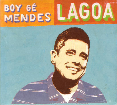 MENDES, BOY GE - LAGOA (LATIN)