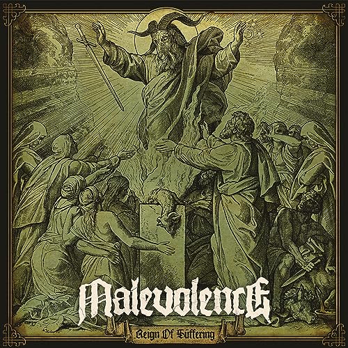 MALEVOLENCE - REIGN OF SUFFERING (RE-ISSUE 2023) (CD)