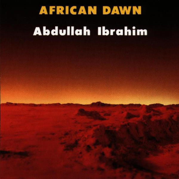 DOLLAR BRAND - AFRICAN DAWN