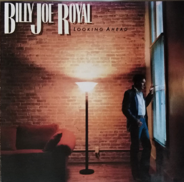 ROYAL, BILLY JOE - LOOKING AHEAD