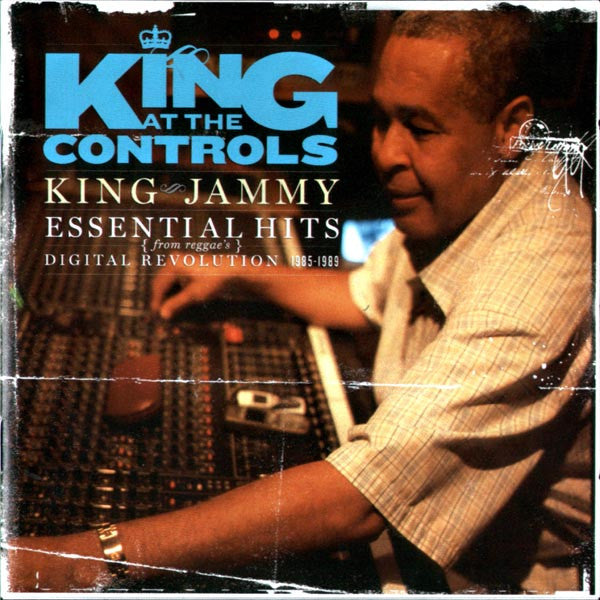 KING, JAMMY - KING AT THE CONTROLS: ULTIMATE (W/DVD)