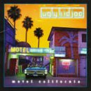 UGLY KID JOE - MOTEL CALIFORNIA