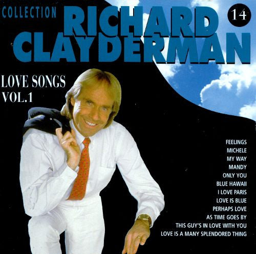 CLAYDERMAN, RICHARD - LOVE SONGS V1