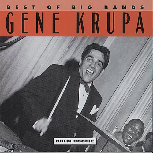 KRUPA, GENE - BIG BANDS DRUM BOOGIE BEST OF