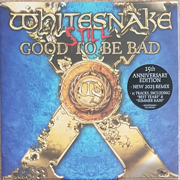 WHITESNAKE - STILL...GOOD TO BE BAD
