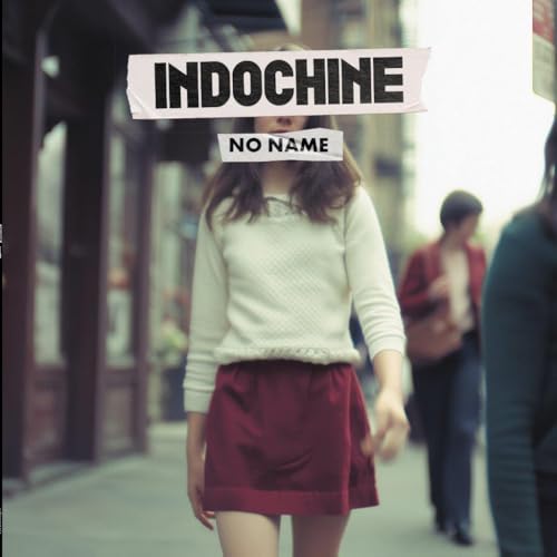 INDOCHINE - NO NAME (5) (VINYL)