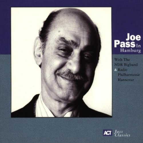 PASS, JOE - JOE PASS IN HAMBURG