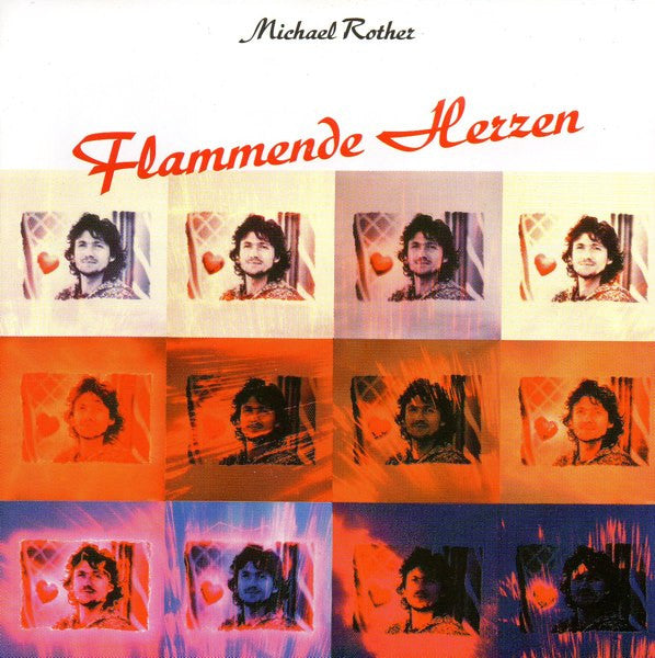 ROTHER, MICHAEL - FLAMMENDE HERZEN