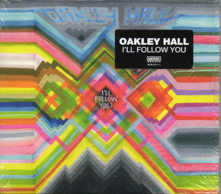 OAKLEY HALL - I'LL FOLLOW YOU