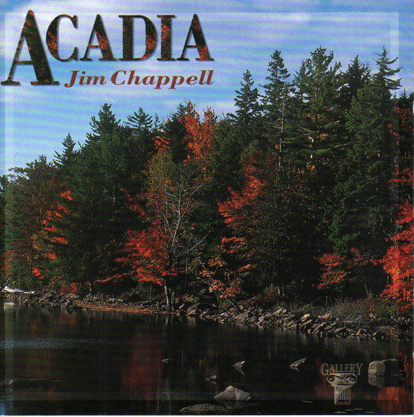 CHAPPELL, JIM - ACADIA