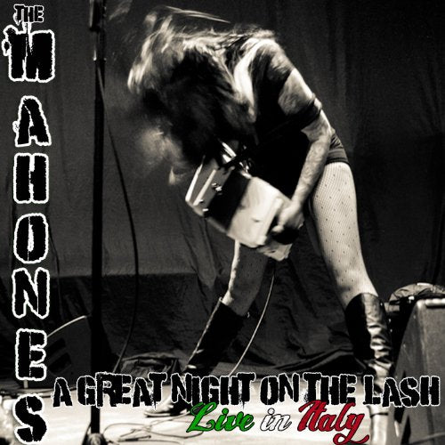 THE MAHONES - A GREAT NIGHT ON THE LASH