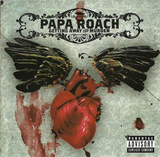 PAPA ROACH - GETTING AWAY WITH MURDER (CLEAN)