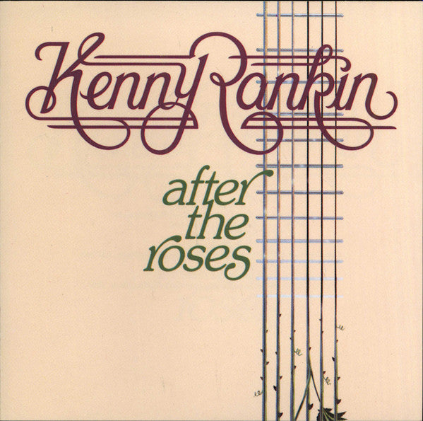 RANKIN, KENNY - AFTER THE ROSES