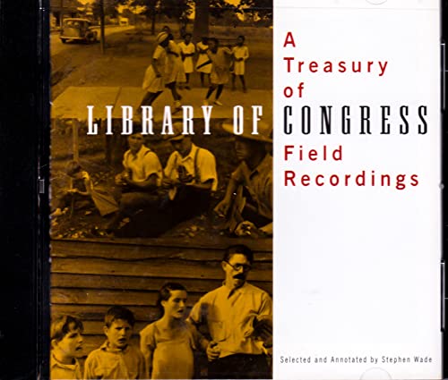 VARIOUS - TREASURY OF LIBRARY OF CONGRESS FILED RE