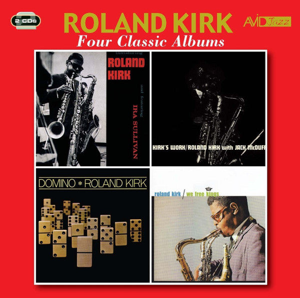 ROLAND, KIRK - FOUR CLASSIC ALBUMS (2CDS)