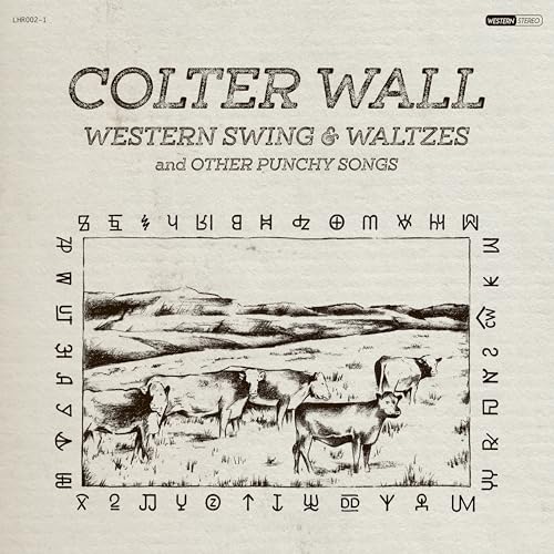 COLTER WALL - WESTERN SWING & WALTZES AND OTHER PUNCHY SONGS (CD)