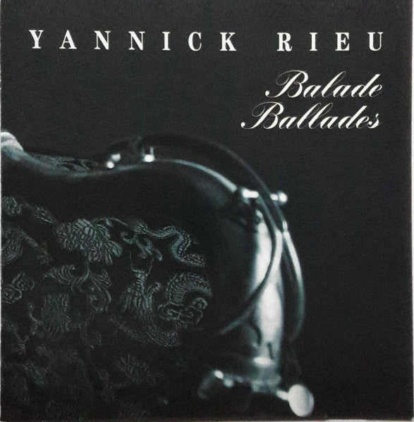 RIEU, YANNICK - BALADE BALLADES