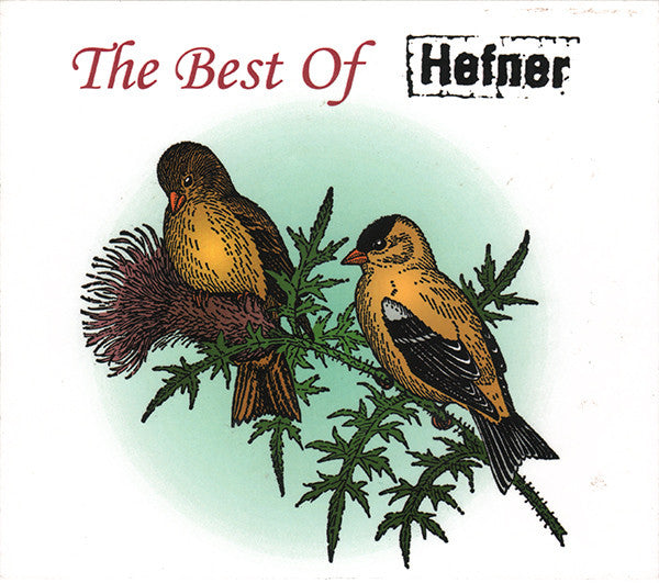 HEFNER - BEST OF 1996-2002