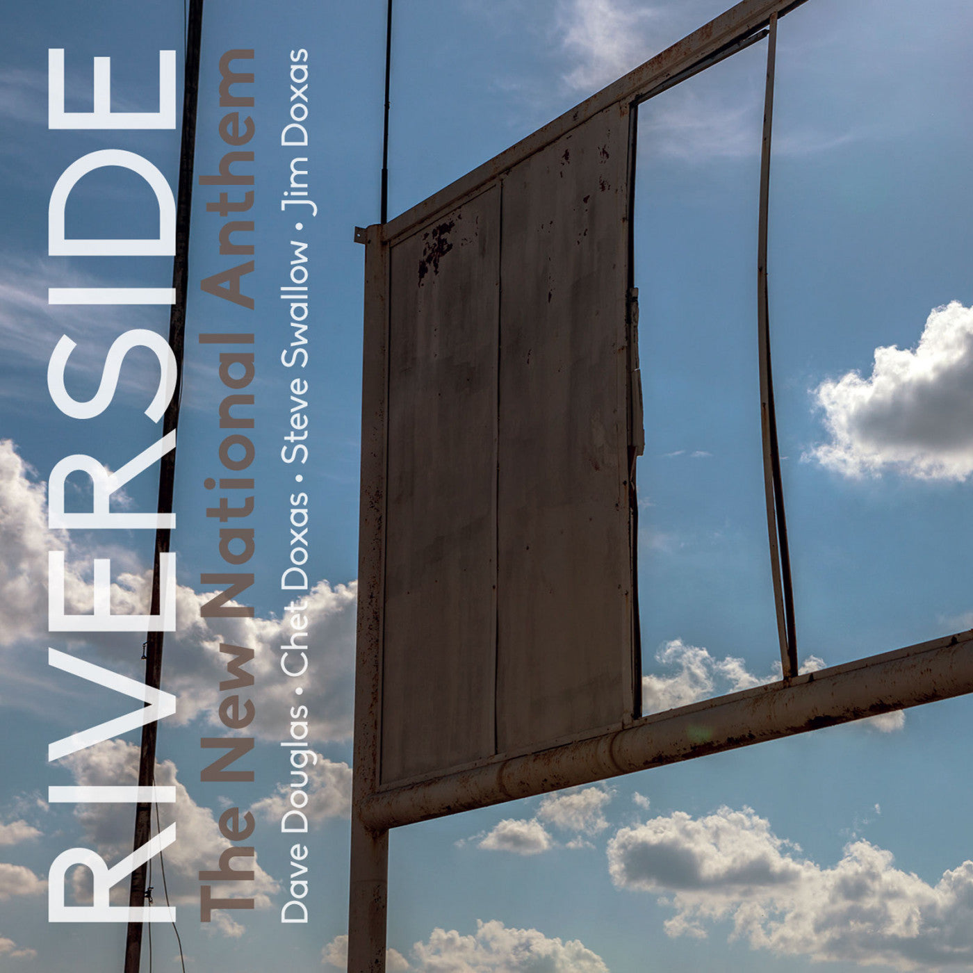 RIVERSIDE - THE NEW NATIONAL ANTHEM