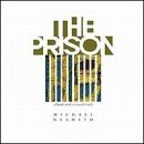 NESMITH, MICHAEL - THE PRISON