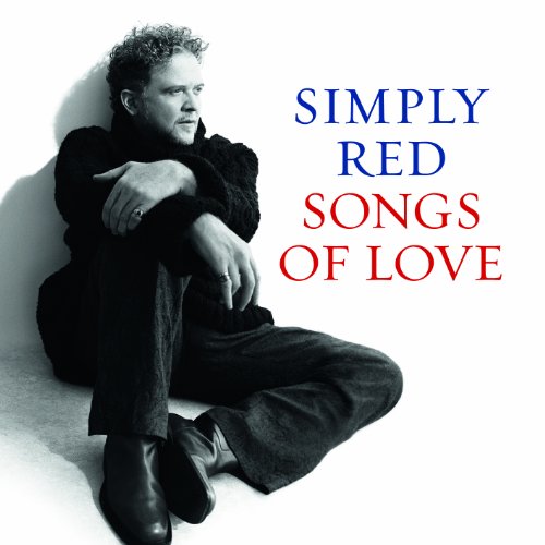 SIMPLY RED - SONGS OF LOVE