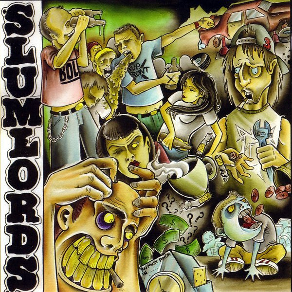 SLUMLORDS - ON THE STREMPH