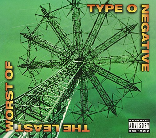 TYPE O NEGATIVE - LEAST WORST OF