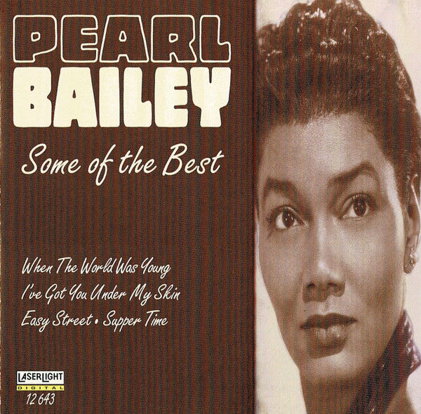BAILEY, PEARL - SOME OF THE BEST