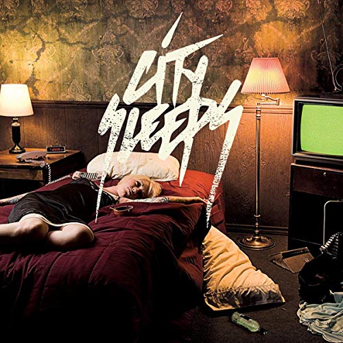 CITY SLEEP - NOT AN ANGEL