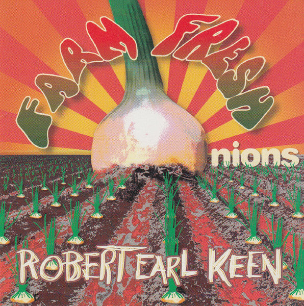 KEEN, ROBERT EARL JR. - FARM FRESH ONIONS