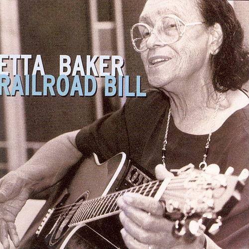 BAKER, ETTA - RAILROAD BILL