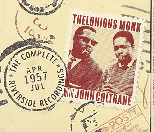 MONK, THELONIOUS & JOHN COLTRANE - THE COMPLETE 1957 RIVERSIDE RECORDINGS