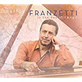 FRANZETTI, CARLOS - IN THE KEY OF TANGO
