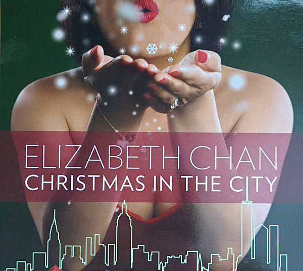 CHAN, ELIZABETH - CHRISTMAS IN THE CITY
