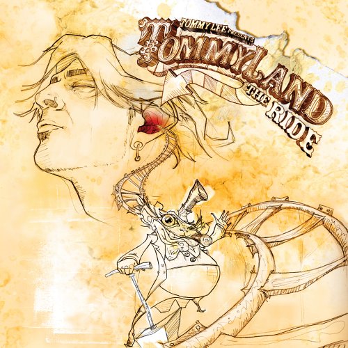 LEE, TOMMY - TOMMYLAND: THE RIDE