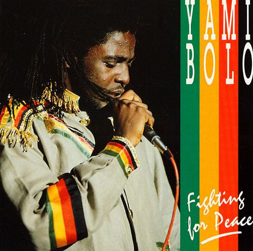 BOLO, YAMI - FIGHTING FOR PEACE