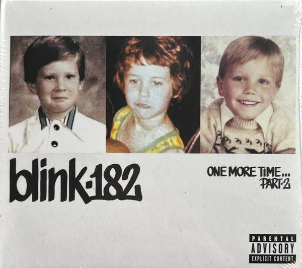 BLINK 182 - ONE MORE TIME...PART 2