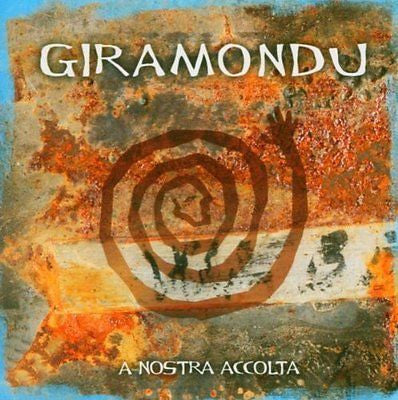 GIRAMONDU - A NOSTRA ACCOLTA (CORSICA)